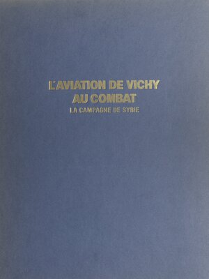 cover image of L'aviation de Vichy au combat (2)